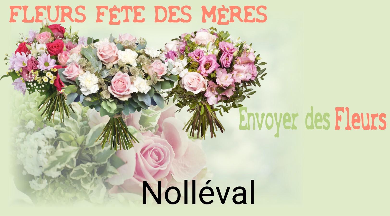 Bouquet de Fête des Mères livré à Nolléval